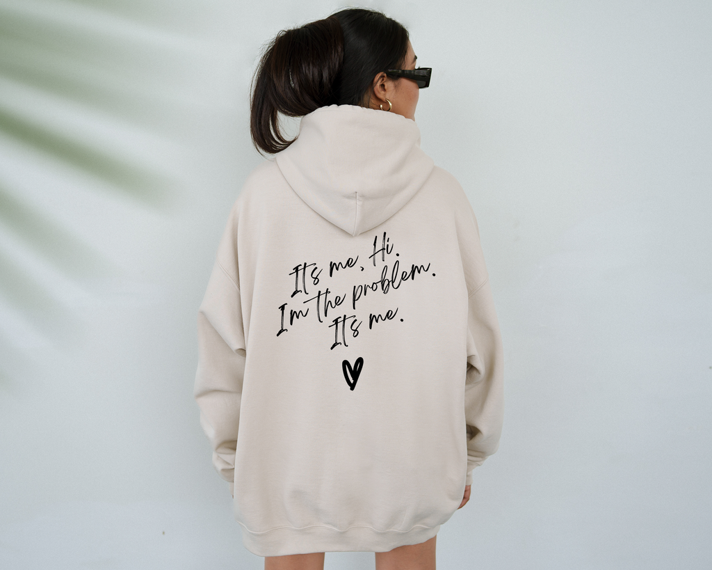 I'm the Problem, Hooded - Adult & Kids T-Shirts, Sweatshirts & Hoodies apparel design preview 1