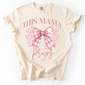 The Mama Prays Coquette Bow On Comfort Colors Ivory - Adult & Kids T-Shirts, Sweatshirts & Hoodies apparel design preview 1