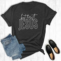 But First Jesus Graphic - Adult & Kids T-Shirts, Sweatshirts & Hoodies apparel design preview 1