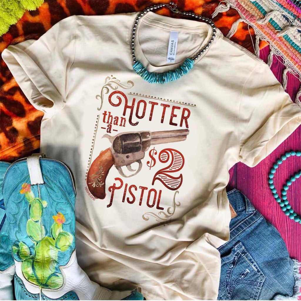 Hotter Than A $2 Pistol Cream - Adult & Kids T-Shirts, Sweatshirts & Hoodies apparel design preview 1