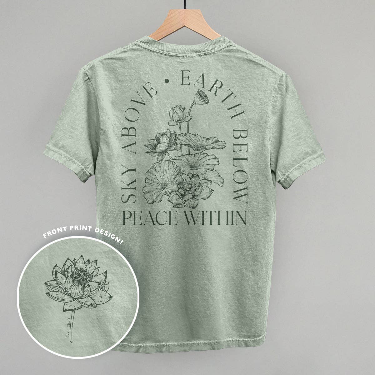 Sky Above Earth Below Peace Within (Back Print) - Adult & Kids T-Shirts, Sweatshirts & Hoodies apparel design preview 1