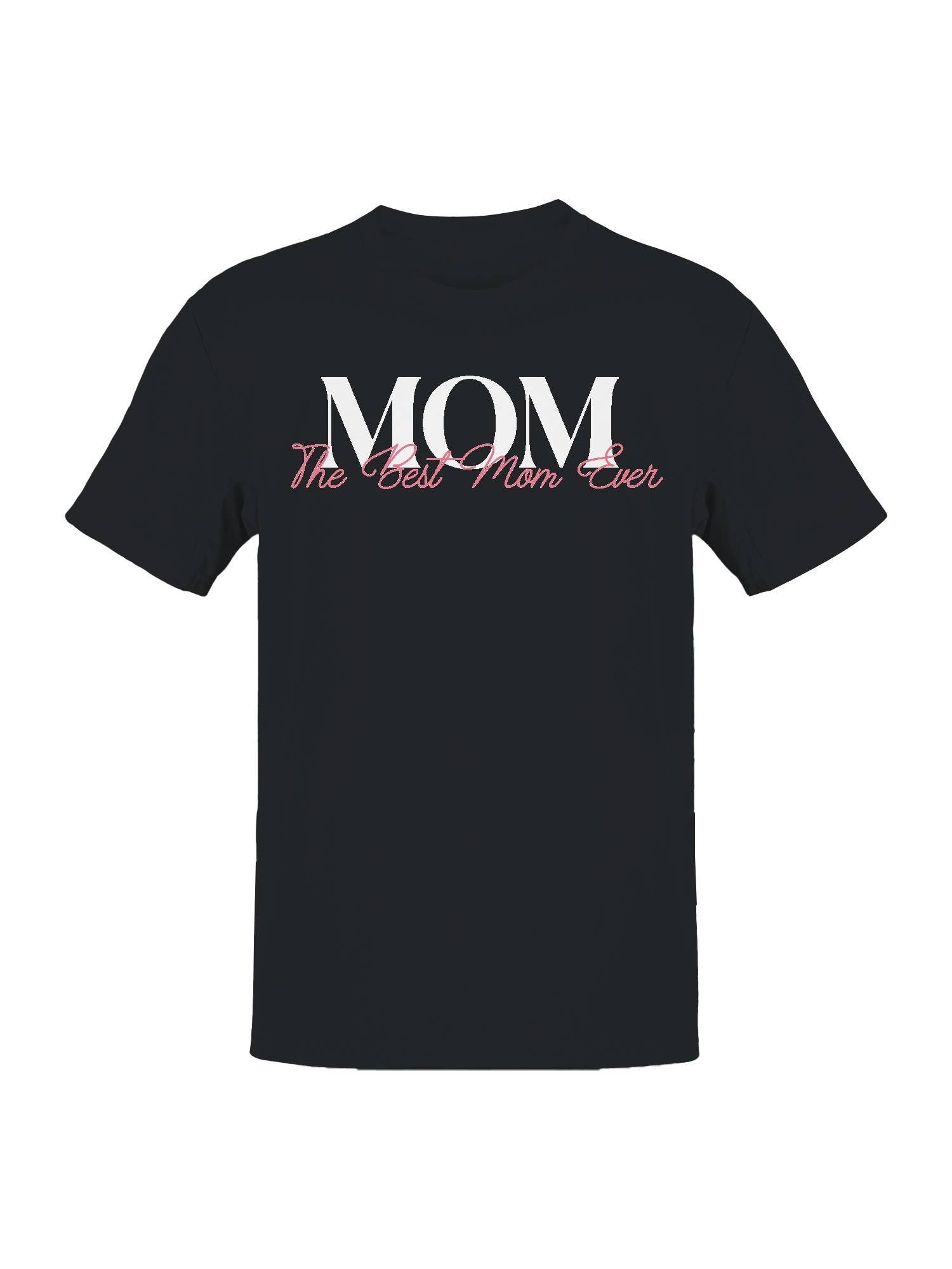 Celebrating Best Mom Ever Women's - Adult & Kids T-Shirts, Sweatshirts & Hoodies apparel design preview 1