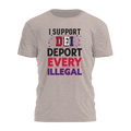 I Support Dei Deport Every Illegal 2405 - Adult & Kids T-Shirts, Sweatshirts & Hoodies apparel design preview 1