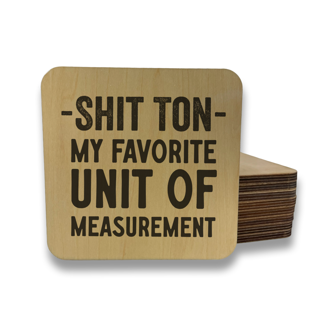 Shit Ton My Favorite Unit of Measure Magnet/Drink - Adult & Kids T-Shirts, Sweatshirts & Hoodies apparel design preview 1