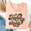 Groovy Retro Take It Easy Graphic - Adult & Kids T-Shirts, Sweatshirts & Hoodies apparel design preview 1
