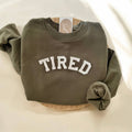 Tired Funny - Adult & Kids T-Shirts, Sweatshirts & Hoodies apparel design preview 1