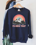 I`D Hike That - Adult & Kids T-Shirts, Sweatshirts & Hoodies apparel design preview 1