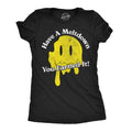 Have A Meltdown You Earned It Women's - Adult & Kids T-Shirts, Sweatshirts & Hoodies apparel design preview 1