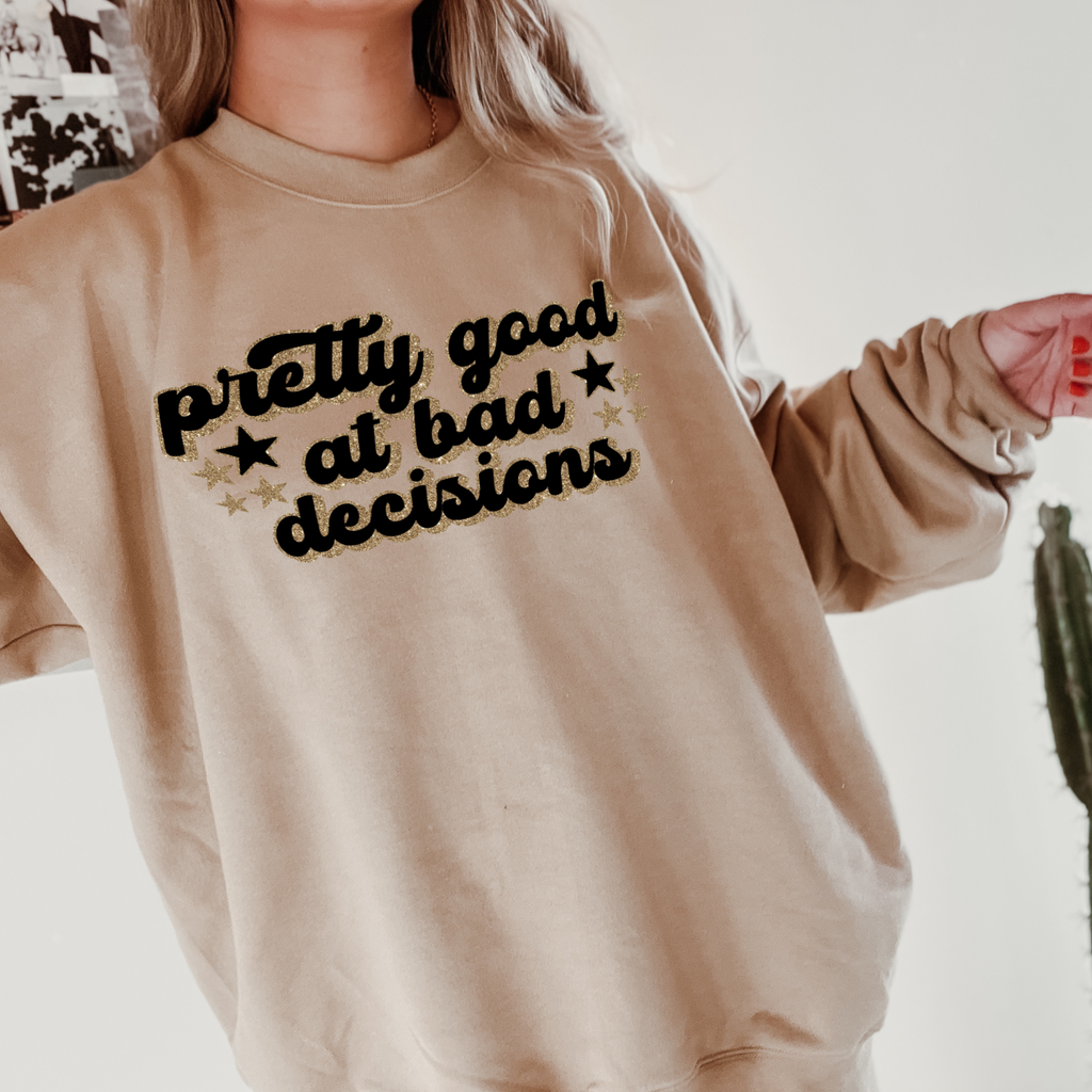 Pretty Good At Bad Decisions Grunge Preppy Graphic - Adult & Kids T-Shirts, Sweatshirts & Hoodies apparel design preview 1