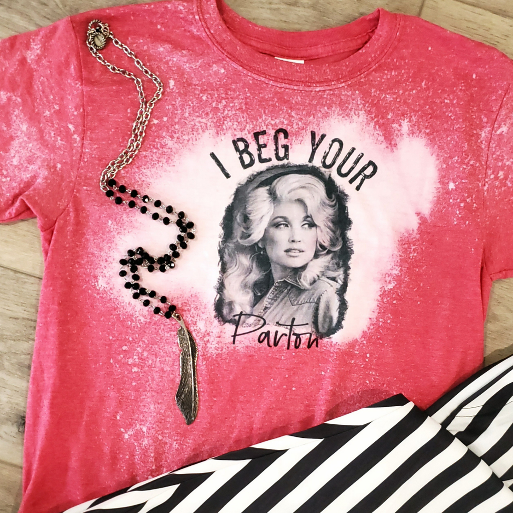I Beg Your Parton Dolly Graphic - Adult & Kids T-Shirts, Sweatshirts & Hoodies apparel design preview 1