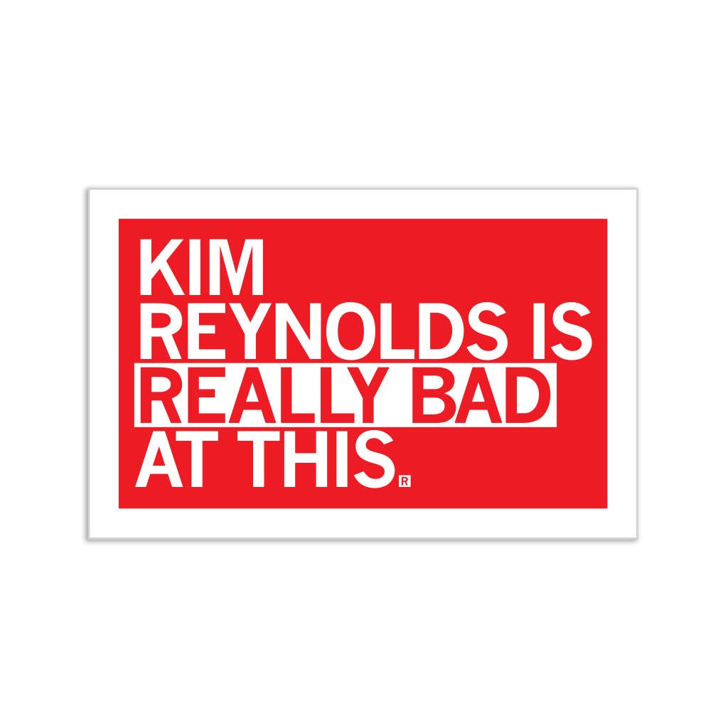 Kim Reynolds Is Really Bad At This Sticker - Adult & Kids T-Shirts, Sweatshirts & Hoodies apparel design preview 1