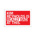 Kim Reynolds Is Really Bad At This Sticker - Adult & Kids T-Shirts, Sweatshirts & Hoodies apparel design preview 1