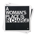 Woman's Place in Charge Sticker - Adult & Kids T-Shirts, Sweatshirts & Hoodies apparel design preview 1