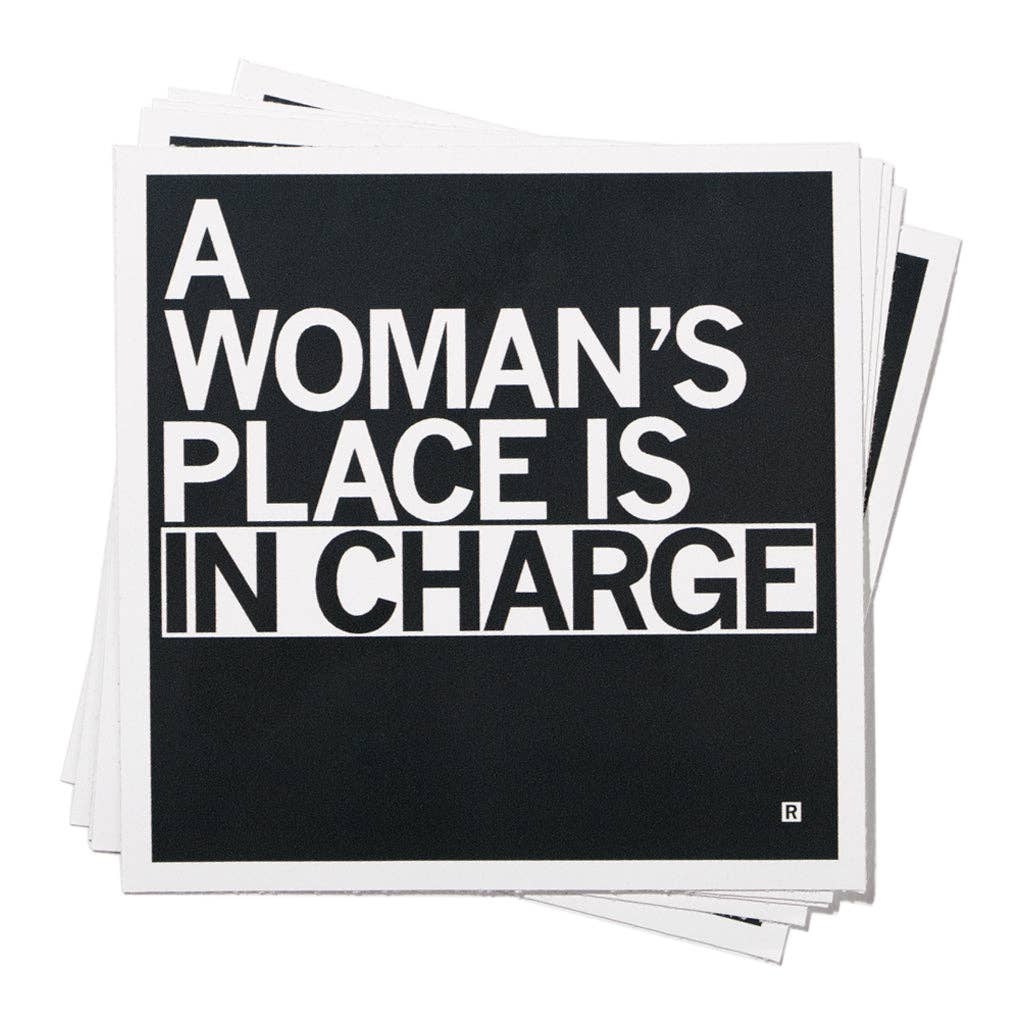 Woman's Place in Charge Sticker - Adult & Kids T-Shirts, Sweatshirts & Hoodies apparel design preview 1