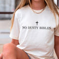 No Dusty Bibles Christian Graphic Gildan - Adult & Kids T-Shirts, Sweatshirts & Hoodies apparel design preview 1