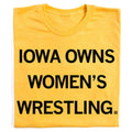 Iowa Owns Women's Wrestling - Adult & Kids T-Shirts, Sweatshirts & Hoodies apparel design preview 1