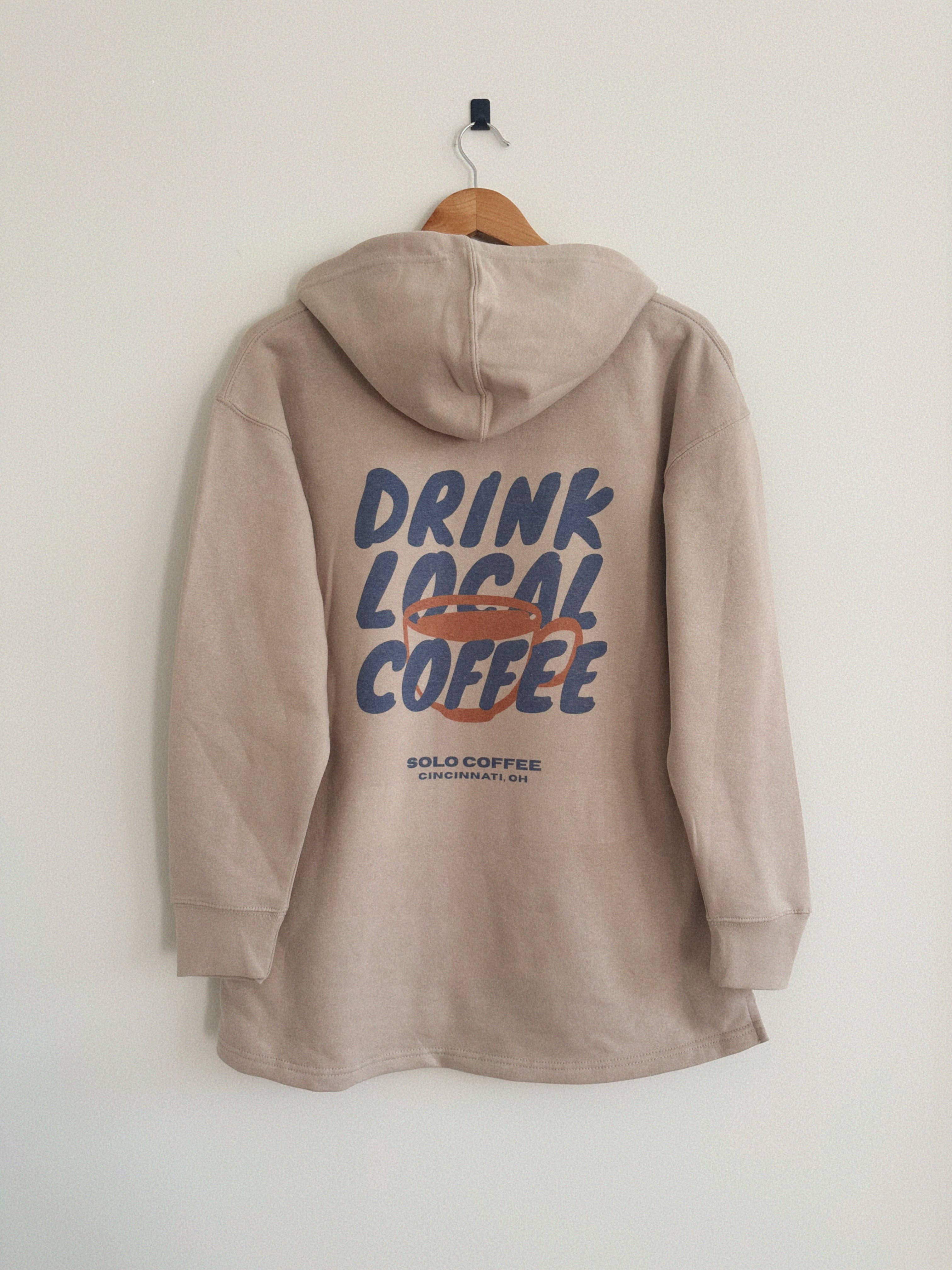 Drink Local Coffee Tan (Full Length) - Adult & Kids T-Shirts, Sweatshirts & Hoodies apparel design preview 1