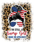 Trump Girl No Apologies Decal 2272 - Adult & Kids T-Shirts, Sweatshirts & Hoodies apparel design preview 1