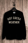 Hot Cocoa Weather - Adult & Kids T-Shirts, Sweatshirts & Hoodies apparel design preview 1