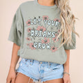 Let Your Dreams Grow Floral Sizes XS-2XL - Adult & Kids T-Shirts, Sweatshirts & Hoodies apparel design preview 1