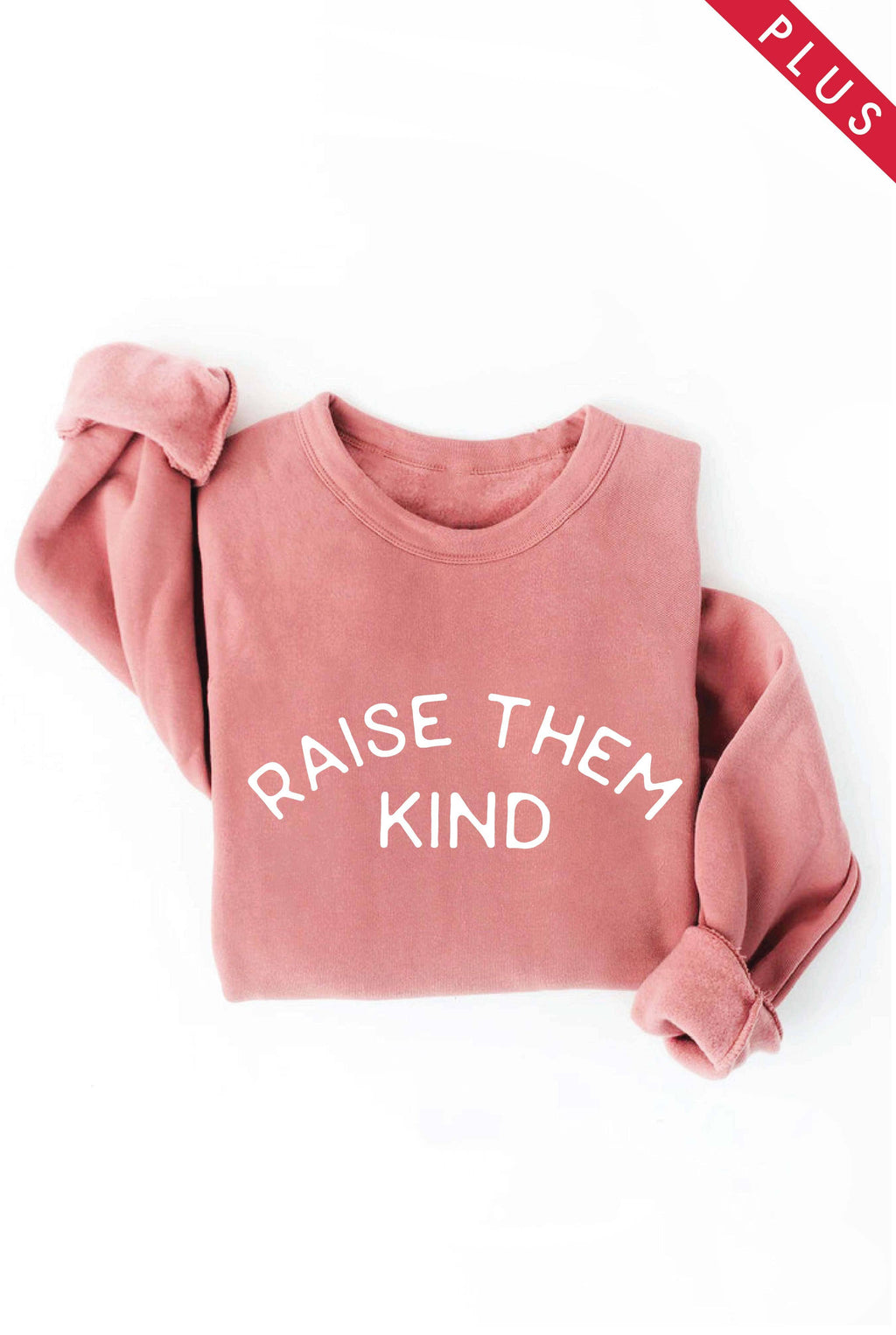 Raise Them Kind Plus Graphic - Adult & Kids T-Shirts, Sweatshirts & Hoodies apparel design preview 1