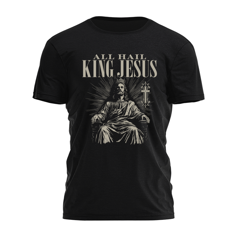 All Hail King Jesus 4278 - Adult & Kids T-Shirts, Sweatshirts & Hoodies apparel design preview 1