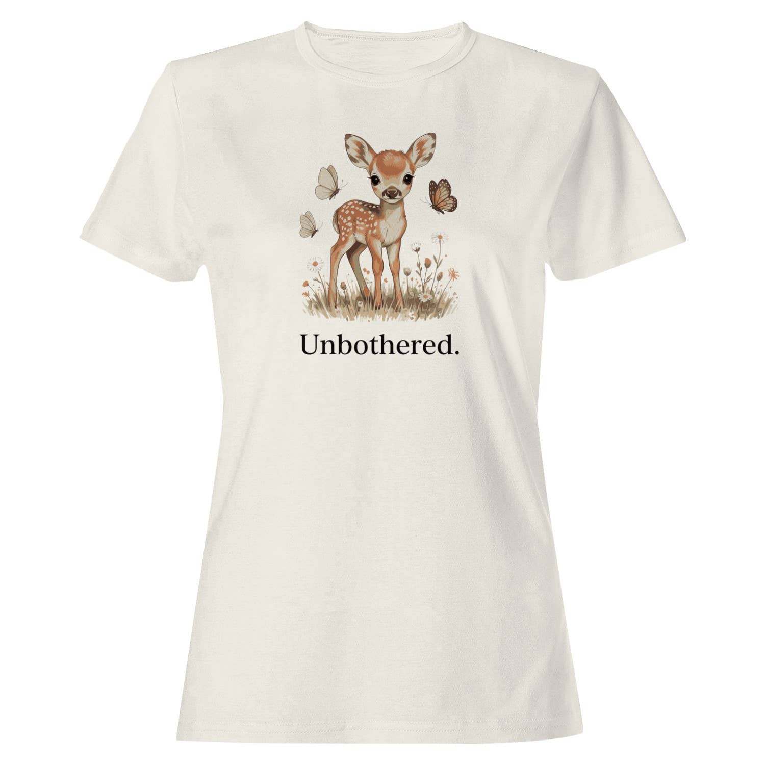 Unbothered Cute Fawn Women's - Adult & Kids T-Shirts, Sweatshirts & Hoodies apparel design preview 1