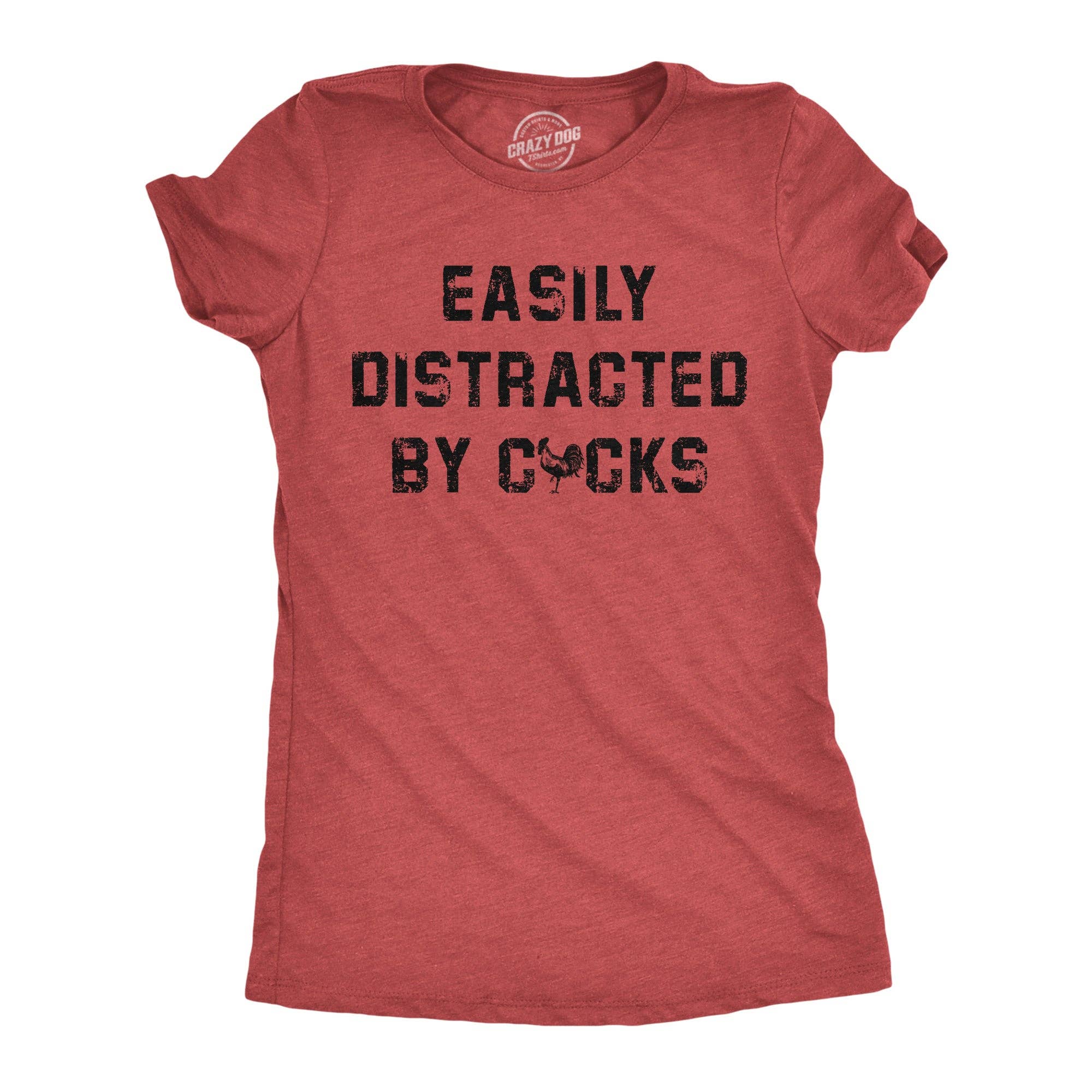 Easily Distracted By Cocks Women's - Adult & Kids T-Shirts, Sweatshirts & Hoodies apparel design preview 1