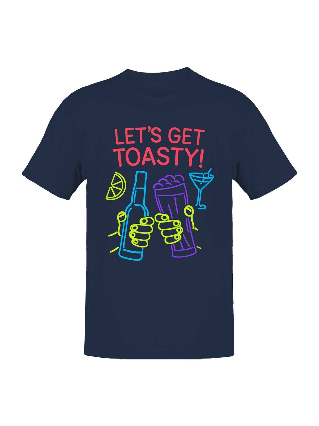 Neon Party: Let's Get Toasty! Men's - Adult & Kids T-Shirts, Sweatshirts & Hoodies apparel design preview 1