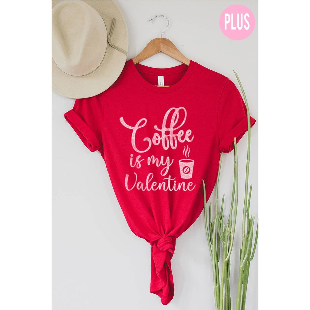 Coffee Is My Valentine Graphic Plus - Adult & Kids T-Shirts, Sweatshirts & Hoodies apparel design preview 1