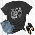 Mother's Day You Can Be A Mess and Good Mom Graphic - Adult & Kids T-Shirts, Sweatshirts & Hoodies apparel design preview 1