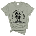 Y'all Mind If I Lollygag Graphic Funny - Adult & Kids T-Shirts, Sweatshirts & Hoodies apparel design preview 1
