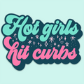 Hot Girls Hit Curbs Funny Car Sticker Decal - Adult & Kids T-Shirts, Sweatshirts & Hoodies apparel design preview 1