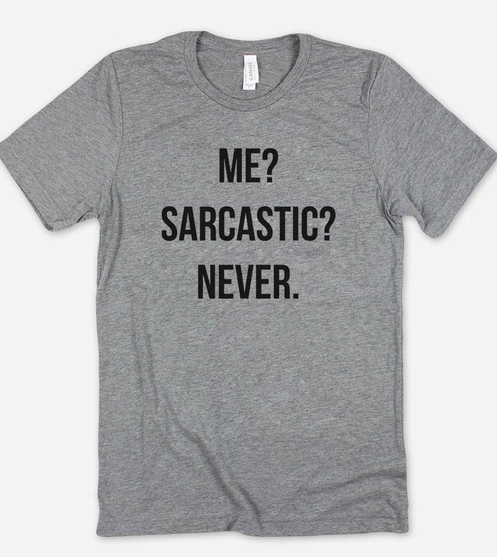 Me Sarcastic Never Funny Sassy Cute - Adult & Kids T-Shirts, Sweatshirts & Hoodies apparel design preview 1