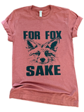 For Fox Sake - Adult & Kids T-Shirts, Sweatshirts & Hoodies apparel design preview 1