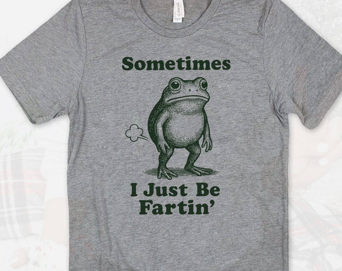 Sometimes I Just Be Fartin' Funny Frog Retro - Adult & Kids T-Shirts, Sweatshirts & Hoodies apparel design preview 1
