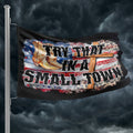 Try That in A Small Town Faith Boots Flag 1227 - Adult & Kids T-Shirts, Sweatshirts & Hoodies apparel design preview 1