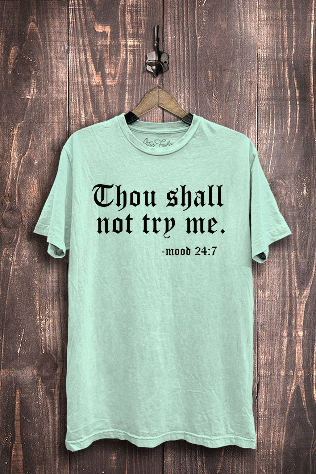 Thou Shall Not Try Me Graphic Top - Adult & Kids T-Shirts, Sweatshirts & Hoodies apparel design preview 1