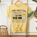 Dont Forget To Hydrate On Comfort Colors Butter - Adult & Kids T-Shirts, Sweatshirts & Hoodies apparel design preview 1