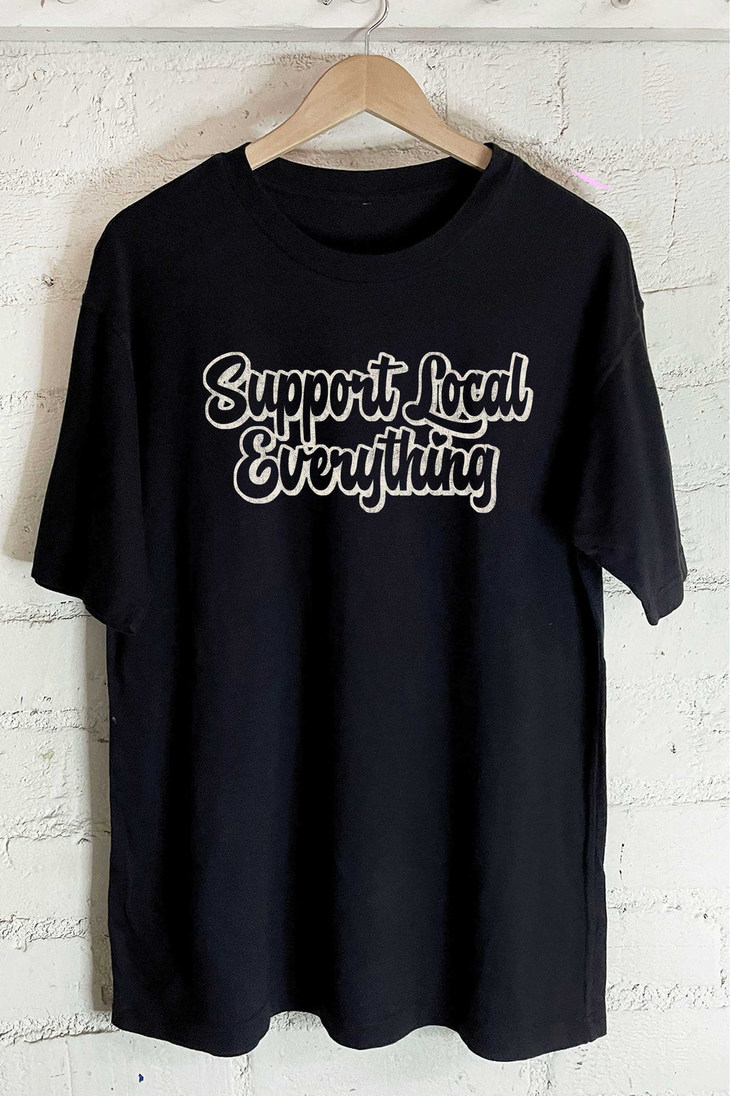Support Local Everything Oversize Graphic - Adult & Kids T-Shirts, Sweatshirts & Hoodies apparel design preview 1