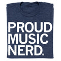 Proud Music Nerd - Adult & Kids T-Shirts, Sweatshirts & Hoodies apparel design preview 1