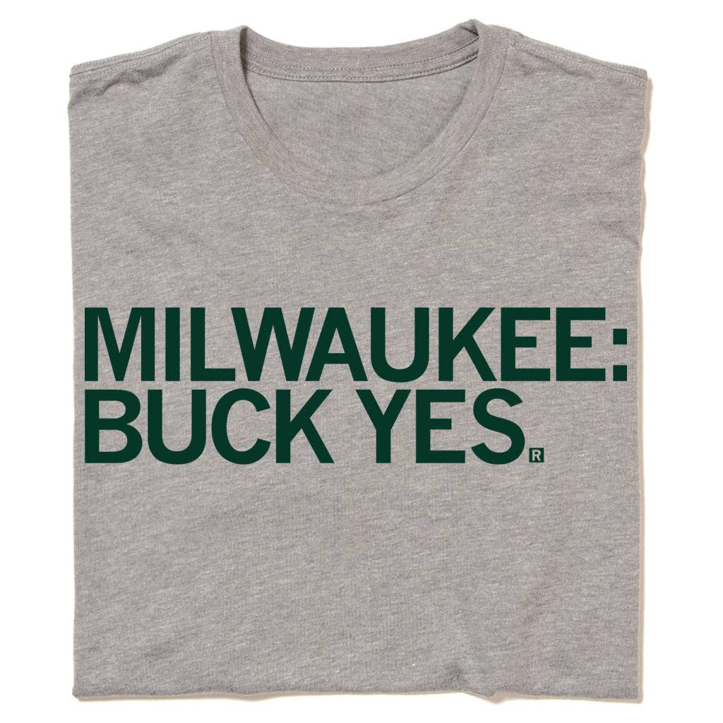 Milwaukee: Buck Yes (R) - Adult & Kids T-Shirts, Sweatshirts & Hoodies apparel design preview 1