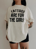Tattoos Are For the Girls Graphic Ivory - Adult & Kids T-Shirts, Sweatshirts & Hoodies apparel design preview 1