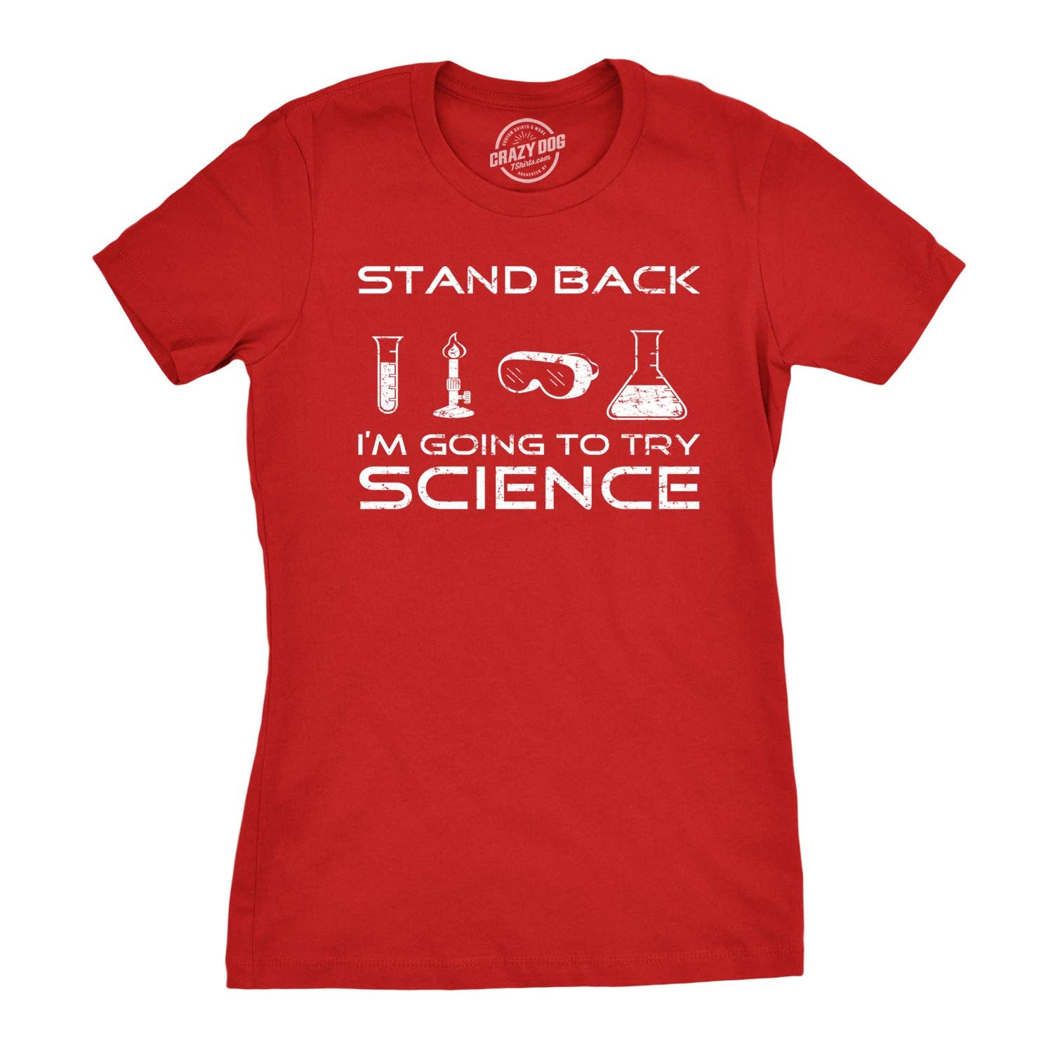 Stand Back I'm Going To Try Science Women's - Adult & Kids T-Shirts, Sweatshirts & Hoodies apparel design preview 1