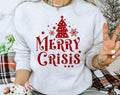 Merry Crisis Funny Christmas - Adult & Kids T-Shirts, Sweatshirts & Hoodies apparel design preview 1