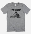 Just Wing It Funny Introvert Nerd Sassy - Adult & Kids T-Shirts, Sweatshirts & Hoodies apparel design preview 1
