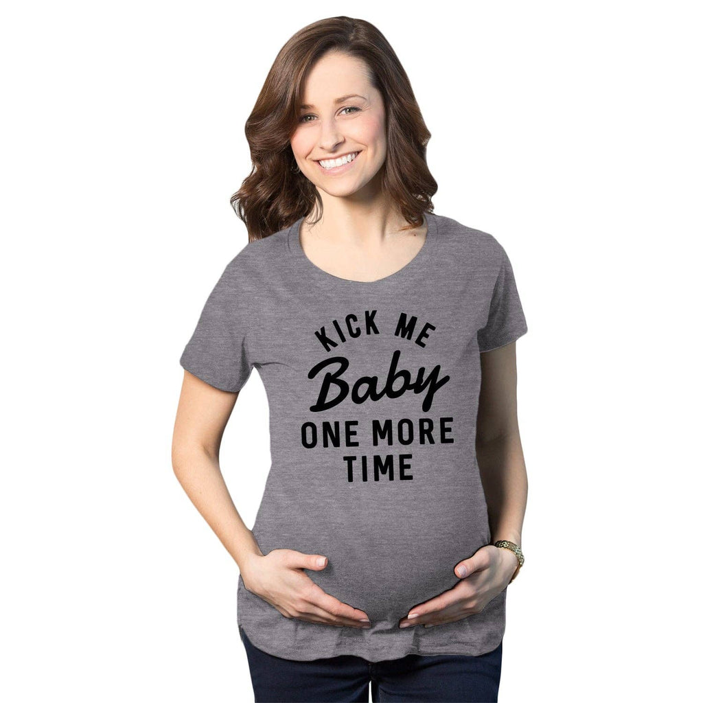 Kick Me Baby One More Time Maternity - Adult & Kids T-Shirts, Sweatshirts & Hoodies apparel design preview 1