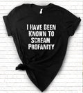 I Have Been Known To Scream Fun Sassy Cute Nerd - Adult & Kids T-Shirts, Sweatshirts & Hoodies apparel design preview 1