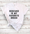 Rescued Is My Favorite Breed Animal Lover Rescue - Adult & Kids T-Shirts, Sweatshirts & Hoodies apparel design preview 1