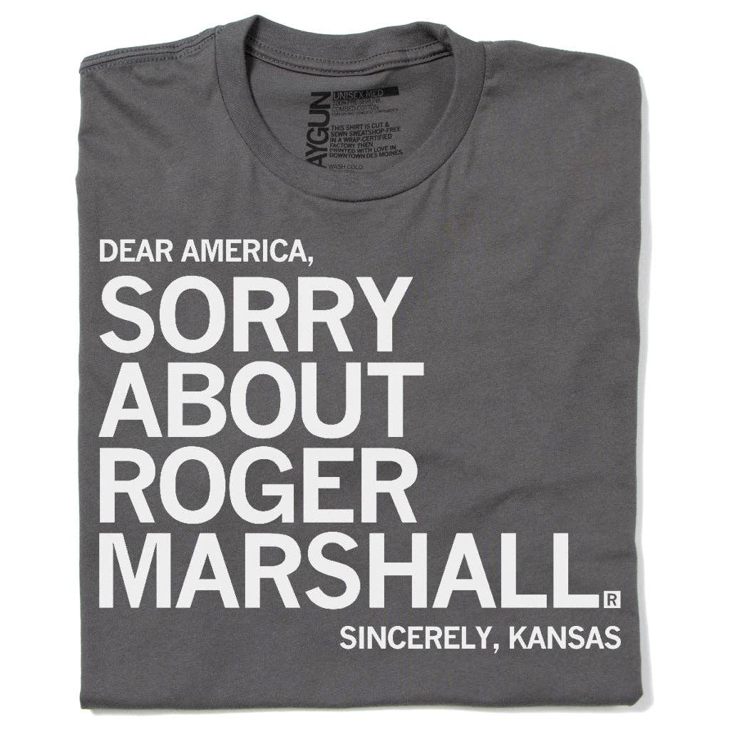 Sorry About Roger Marshall (R) - Adult & Kids T-Shirts, Sweatshirts & Hoodies apparel design preview 1